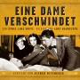 Jens- Hörbuch Wawrczeck - Eine Dame verschwindet: Jens Wawrczeck liest - ver