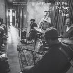 Jeff Parker / Eta Ivtet - The Way Out of Easy