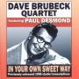 Dave Quartet Brubeck - Brubeck - In Your Own Sweet Wa