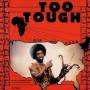 Rim And Kasa / Rim And The Believers - Too Tough / I'm Not Going To Let You Go