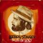 Leeroy Stagger - Truth Be Sold