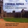 Oliver / Spiritus Chamber Choir - Choral Songs For Queen Victoria