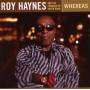 Roy Haynes - Whereas