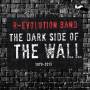 R-evolution Band - Dark Side Of The Wall