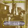 Trumpets Farm Blues / Various - Trumpets Farm Blues / Various