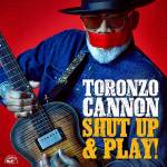 Toronzo Cannon - Shut up & Play!