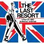 Last Resort - A WAY OF LIFE: SKINHEAD ANTHEMS (Deluxe Digipak)