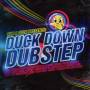 RUB A DUCK PRESENTS DUCK DOWN DUB - Rub-A-Duck Presents: Duck Down Dubstep