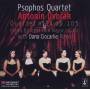 Quatuor Psophos - Quartet 14,op.105/Piano Quintet in A op.81