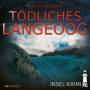 Insel-Krimi - Insel-Krimi 15 - Tdliches Langeoog
