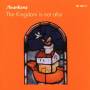 Awankana - The Kingdom is not afar