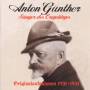 Anton Gnther - Snger Des Erzgebirges 1921-31