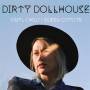 Dirty Dollhouse - Vinyl Child / Queen Coyote (Turquoise Vinyl)