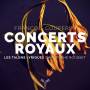 Christophe Rousset / Les Talens Lyriques - Concerts Royaux I-IV