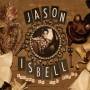 Jason Isbell - Sirens Of The Ditch (2LP)
