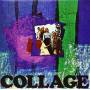 Collage - Collage