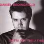 Daniel Bedingfield - Gotta Get Thru This