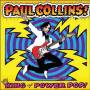 Paul Collins - King of Power Pop