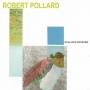 Robert Pollard - We All Got Out Of The Army