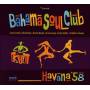 Bahama Soul Club - Havana '58