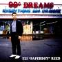 Eli Paperboy Reed - 99 Cent Dreams