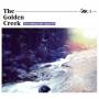 The Golden Creek - Everything Falls Apart