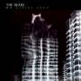 The Dears - No Cities Left