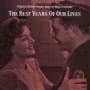 Hugo Friedhofer - The Best Years Of Our Lives