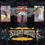 Soilent Green - A Deleted Symphony For The Beaten Down