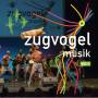 Various - Zugvogelmusik Vol.1