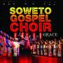 Soweto Gospel Choir - Grace