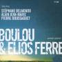 Boulou / E. Ferr - Parisian passion