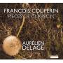 Aurelien Delage - Pices de Clavecin