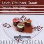 Kelling / Cipriani / Bagliano / Collegium Pro Musi - Fasch,Graupner,Graun: Konzerte-Arien-Sonaten