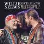 Willie Nelson - Willie and the Boys: Willies Stash Vol.2