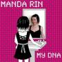 Manda Rin - My Dna