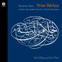 Ahlam Babiliyya / Saif Al-Khayyat / Nora Thiele / - Babylonian Dreams-Ahlam Babiliyya