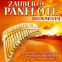 Friedbert Kerschbaumer - Zauber Der Panflte/Instrume