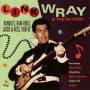 Link Wray & The Raymen - Rumbles,Raw-Hides,Jacks & Aces