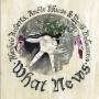 Alasdair Roberts - What News
