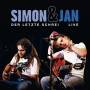 Simon & Jan - Der letzte Schrei-live
