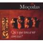Mocoilas - Que Que Tens A Ver Comisso