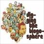 Various - Digging The Blogosphere (+Dow