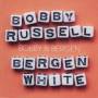 RUSSELL BOBBY & BERGEN W - Bobby & Bergen