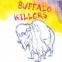 Buffalo Killers - Buffalo Killers