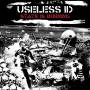 Useless ID - The State Is Burning