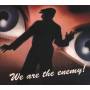 Enemy - We Are The Enemy