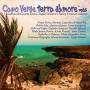 Aa. Vv. - Capo Verde Terra D'amore Vol.6