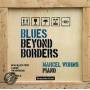 Marcel Worms - Blues Beyond Borders