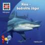 Was Ist Was - Haie - bedrohte Jger